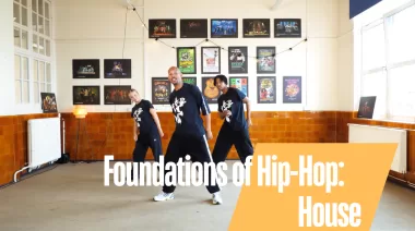 Foundations of Hip-Hop: Skills and Styles for Teaching | House [Ep 5]